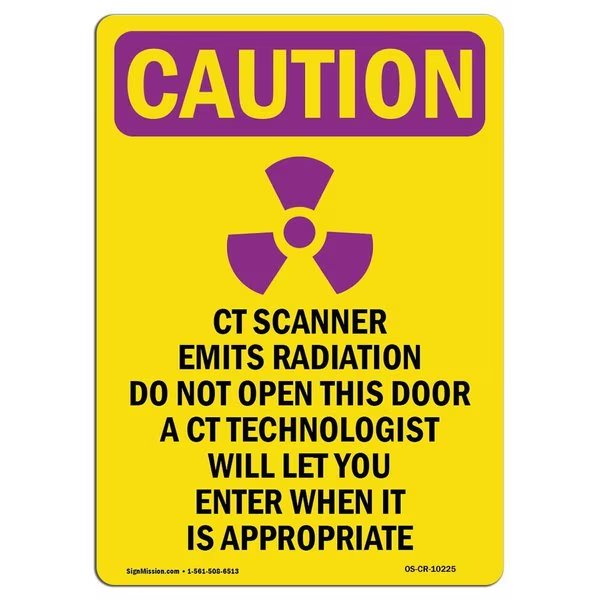 OSHA RADIATION Sign, CT Scanner Emits Radiation W/ Symbol, 18in X 12in Decal, 18